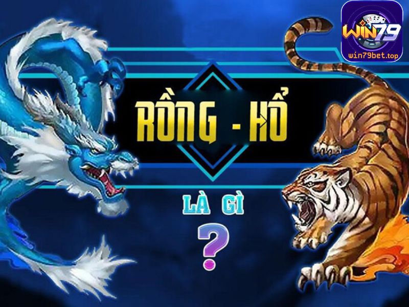Game Rồng Hổ là gì